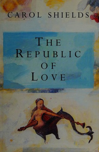 The republic of love (1992, FourthEstate)