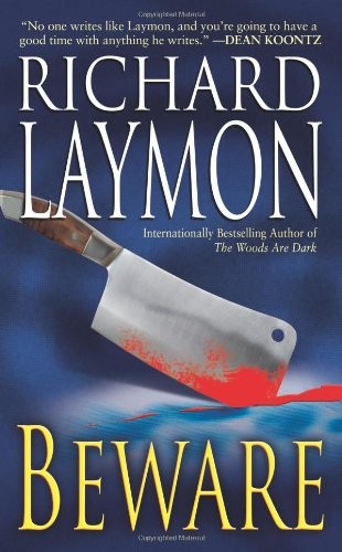Richard Laymon: Beware (Paperback, Brand: 47North, Leisure Books)