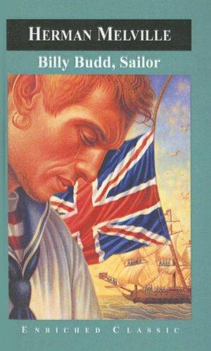 Herman Melville: Billy Budd, Sailor (Hardcover, 1999, Tandem Library)