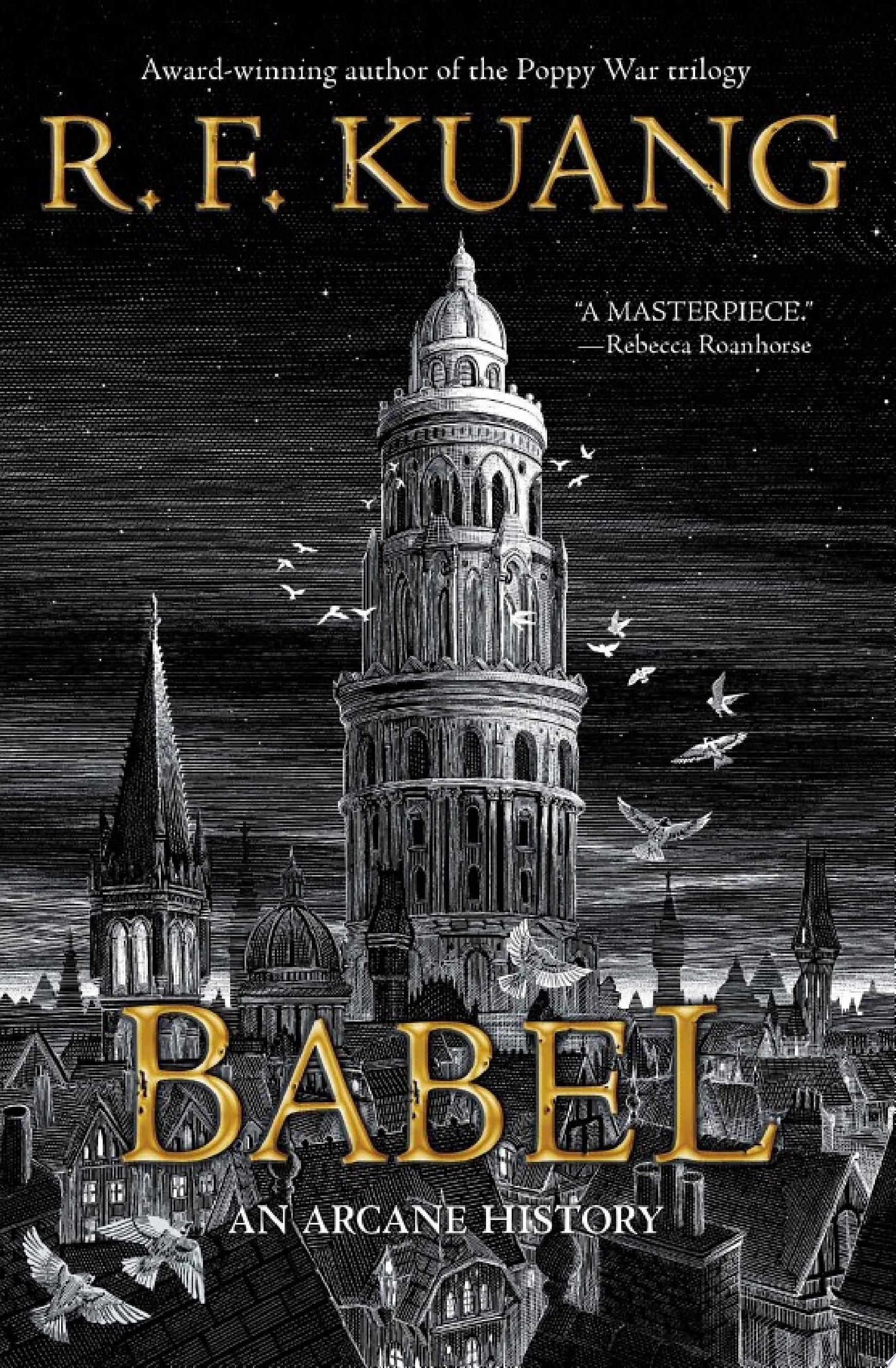 Babel: Or the Necessity of Violence (Hardcover, 2022, Harper Voyager)