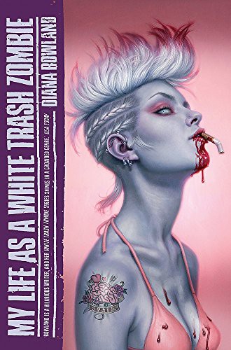 My Life as a White Trash Zombie (Paperback, 2014, Corsair)