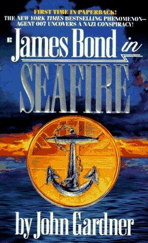 John Gardner: Seafire (1995, Berkley)