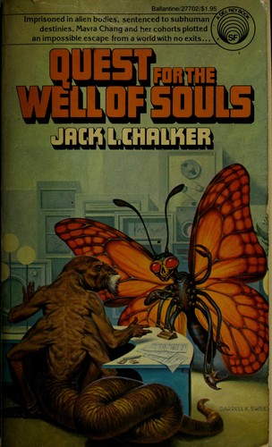 Jack L. Chalker: Quest for the Well of Souls (1978, Ballantine Books)