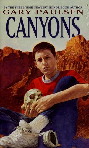 Gary Paulsen: Canyons (1991, Laurel Leaf)