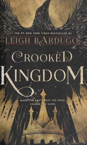 Crooked Kingdom (Paperback, 2018, Square Fish)