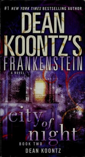 Dean R. Koontz, Dean Koontz: City of Night (Paperback, 2009, Bantam Books)