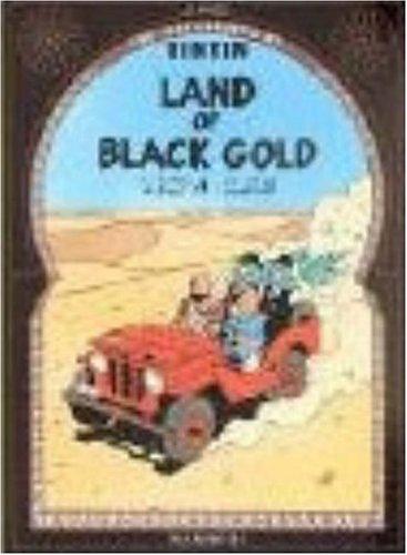 Hergé: Land of black gold (Paperback, 2002, Egmont)