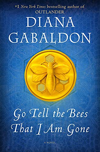 Go Tell the Bees That I Am Gone (Hardcover, 2021, Delacorte Press)