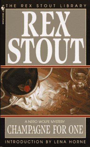 Rex Stout: Champagne for one (Paperback, 1996, Bantam Books)