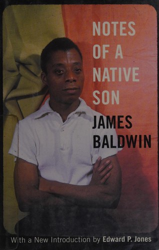 James Baldwin: Notes of a native son (2012, Beacon Press)