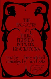 The Faggots & Their Friends Between Revolutions (Paperback, 1991, Calamus Books)