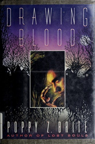 Poppy Z. Brite: Drawing Blood (Hardcover, 1993, Delacorte Press, Abyss)