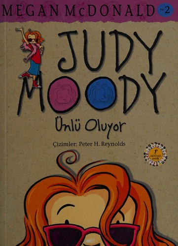 Megan McDonald: Judy Moody ünlü oluyor! (Turkish language, 2011, Artemisçocuk)