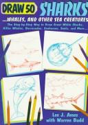 Lee J. Ames: Draw 50 sharks, whales, and other sea creatures (1989, Doubleday)