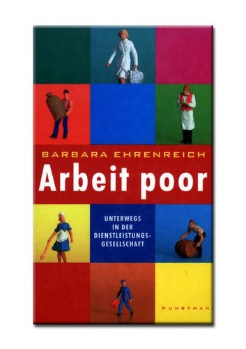 Arbeit poor (German language, 2002, Kunstmann)