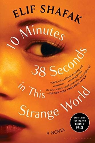 10 Minutes 38 Seconds in This Strange World (Paperback, 2020, Bloomsbury Publishing)
