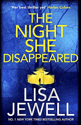 Lisa Jewell: The Night She Disappeared (Paperback)