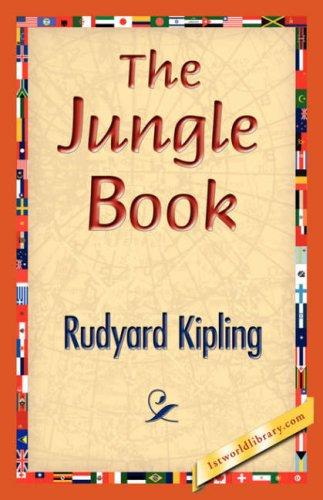 Rudyard Kipling: The Jungle Book (Hardcover, 2005, 1st World Library - Literary Society)