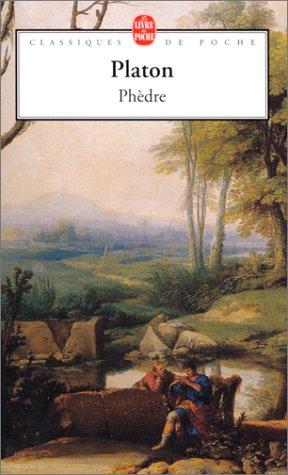 Plato: Phèdre (Paperback, French language, 1997, Librairie Générale Française)