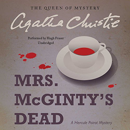 Agatha Christie: Mrs. McGinty's Dead (AudiobookFormat, 2016, HarperCollins Publishers and Blackstone Audio, Harpercollins)