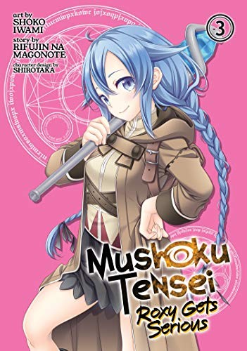 Rifujin na Magonote, Shoko Iwami: Mushoku Tensei (Paperback, 2020, Seven Seas)