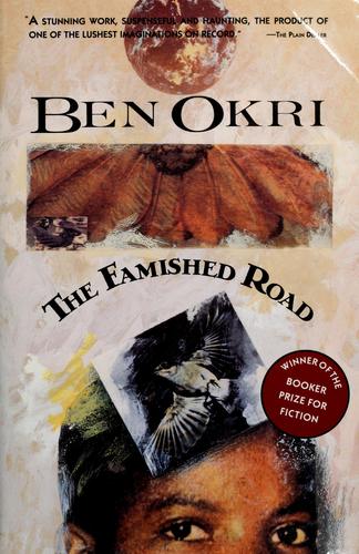 Ben Okri: The Famished Road (1993)