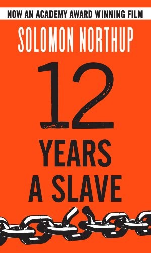 12 Years a Slave (Hardcover, 2014, Graymalkin Media)
