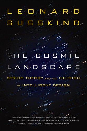The Cosmic Landscape (Paperback, 2006, Back Bay Books)