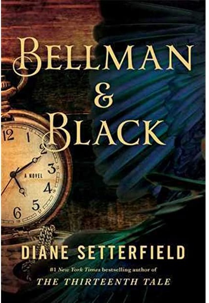 Diane Setterfield: Bellman & Black (EBook, 2013)