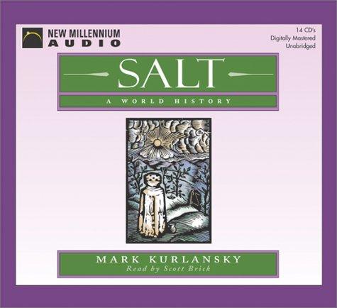 Salt (AudiobookFormat, 2003, New Millennium Press)