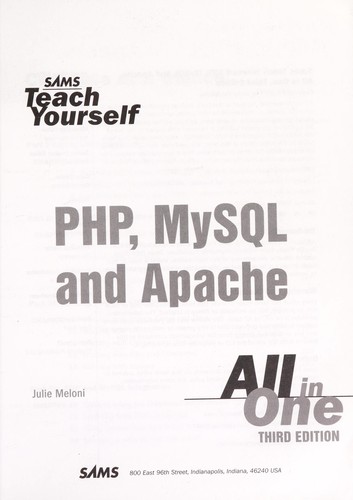 Julie C. Meloni: PHP, MYSQL, and Apache (2007, Sams)