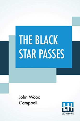 The Black Star Passes (Paperback, 2019, Lector House)