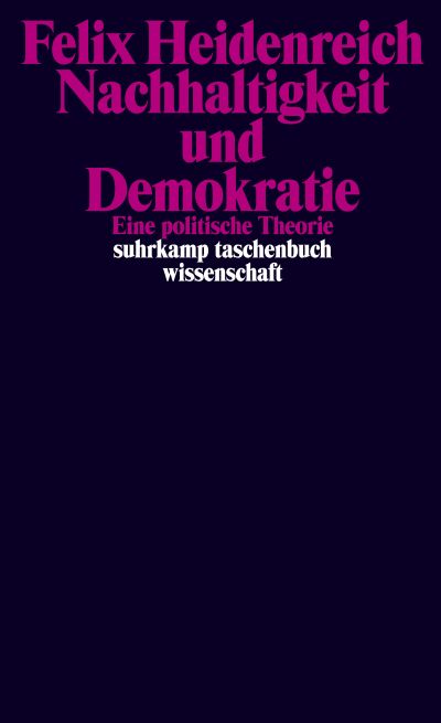 Nachhaltigkeit und Demokratie (Paperback, Deutsch language, Suhrkamp Verlag)