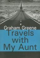 Travels with My Aunt (Paperback, 2007, Transaction Publishers)