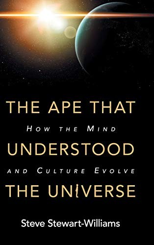 The Ape that Understood the Universe (Hardcover, 2018, Cambridge University Press)