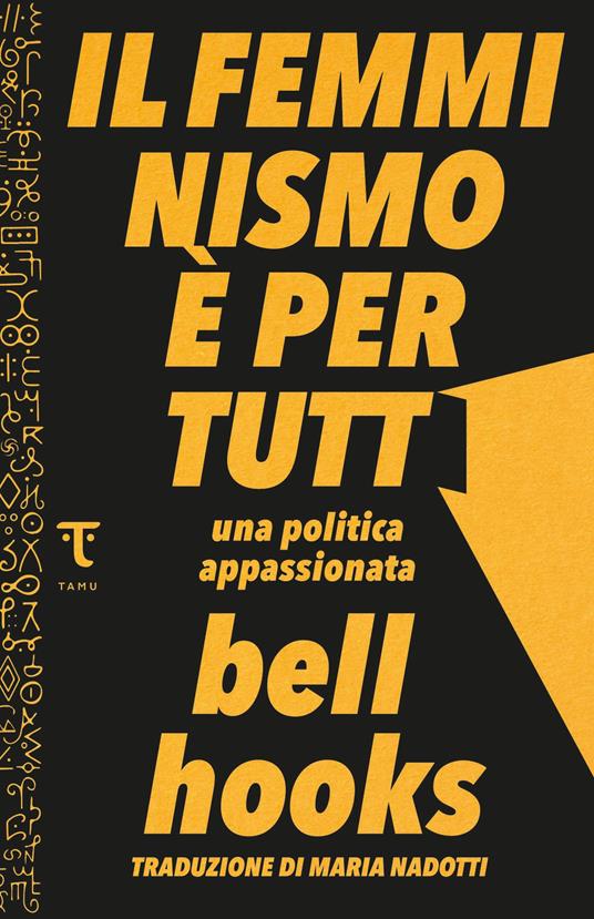 bell hooks: Il femminismo è per tutti (Paperback, Italiano language, Tamu)