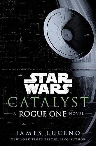 James Luceno: Star Wars : Catalyst (Hardcover, 1866, imusti, Century)