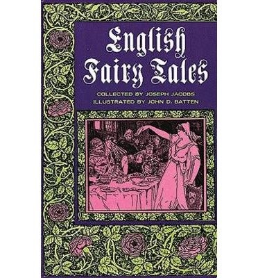 Joseph Jacobs: English fairy tales (1968, Bodley Head)