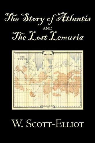 The Story of Atlantis and the Lost Lemuria (Paperback, 2007, Aegypan)