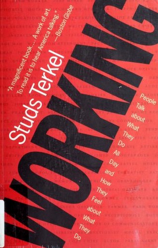 Studs Terkel: Working (Paperback, 1974, New Press)