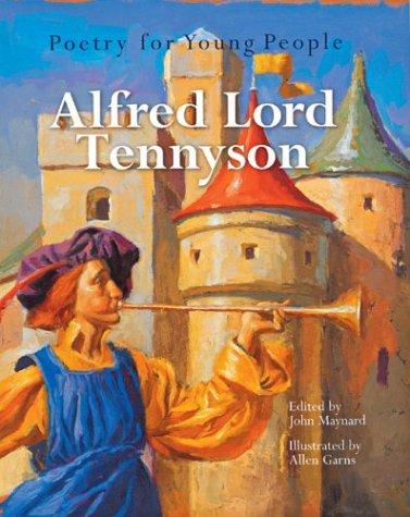 Alfred Lord Tennyson: Poetry for Young People (Hardcover, 2003, Sterling)