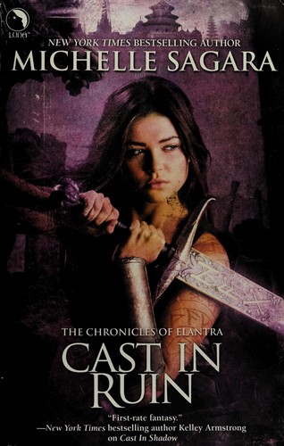 Michelle Sagara West: Cast in ruin (2011, Luna)