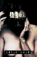 Kathe Koja: Kink (Hardcover, 1996, Henry Holt & Co)