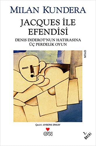 Milan Kundera: Jacques Ile Efendisi (Paperback, 2013, Can Yayinlari)