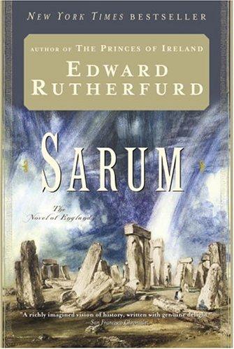 Edward Rutherfurd: Sarum (1997, Ballantine Books)