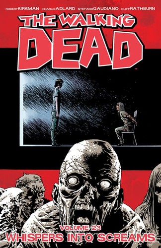 The Walking Dead, Vol. 23 (Paperback, 2015, Image Comics)