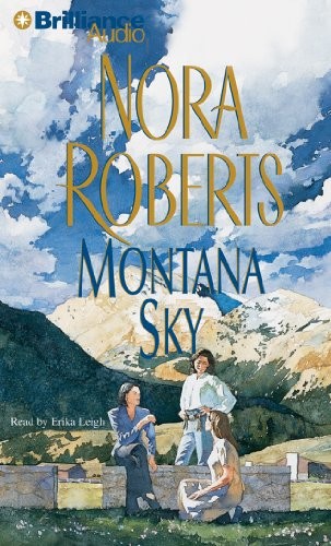 Nora Roberts: Montana Sky (AudiobookFormat, 2012, Brilliance Audio)