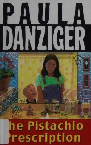 Paula Danziger: The Pistachio Prescription (Paperback, 1999, Paperstar)
