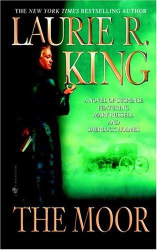 Laurie R. King: The Moor (Mary Russell Novels) (Paperback, 1999, Bantam)