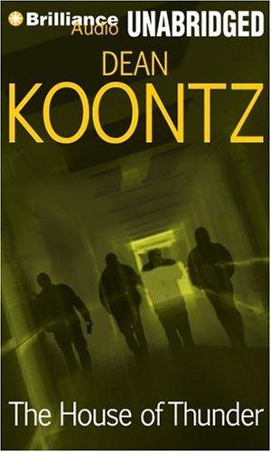 Dean Koontz: House of Thunder, The (2007, Brilliance Audio on MP3-CD)